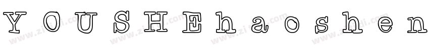 YOUSHEhaoshenti YOU字体转换